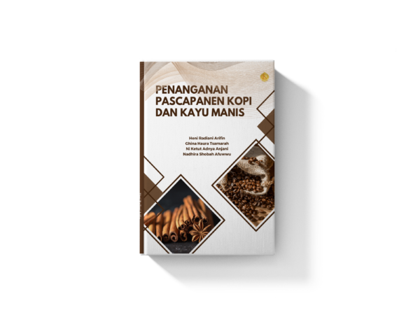 Penangan  Pascapanen Kopi  dan Kayu Manis