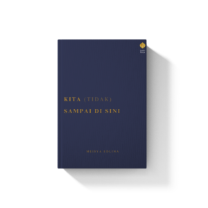 Kita Tidak Sampai Di sini