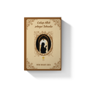 Cukup Allah sebagai Tuhanku